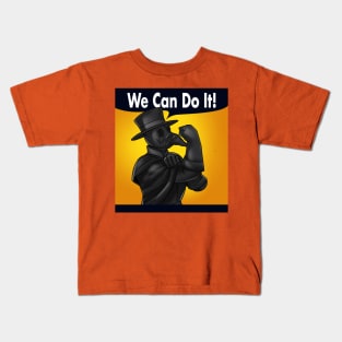 We Can Do It! again.. Kids T-Shirt